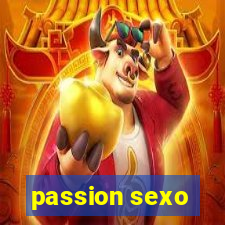 passion sexo